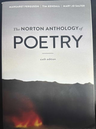 Item #10024 The Norton Anthology of Poetry. Margaret Ferguson, Tim Kendall, Mary Jo Salter