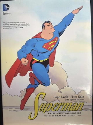 Item #10030 Superman for All Seasons: The Deluxe Edition. Jeph Loeb, Tim Sale, Bjarne Hansen