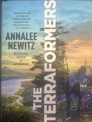 Item #10031 The Terraformers. Annalee Newitz