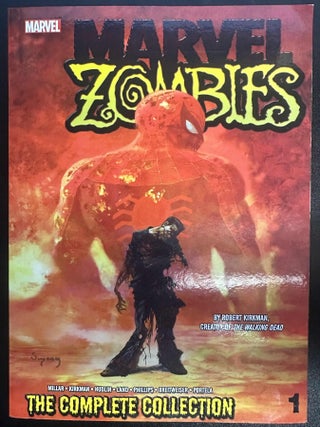 Item #10065 Marvel Zombies: The Complete Collection Volume 1. Mark Millar, Robert Kirkman,...