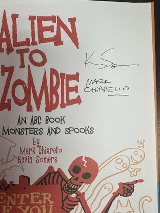 Alien to Zombie: An ABC Book of Monsters and Spooks