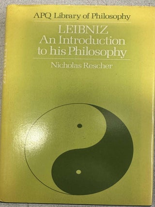 Item #10182 Leibniz: An Introduction to His Philosophy (APQ Library of Philosophy). Nicholas Rescher