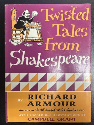 Item #10189 Twisted Tales from Shakespeare. Richard Armour