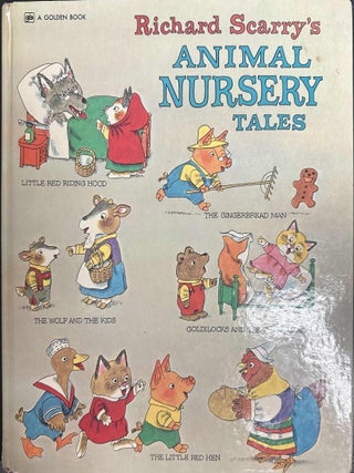 Item #10267 Richard Scarry's Animal Nursery Tales. Richard Scarry