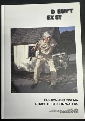 Item #10325 Fashion and Cinema: A Tribute to John Waters. Alex Babboni