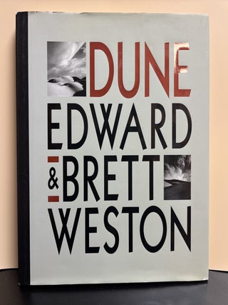 Item #10505 Dune. Edward Weston, Brett Weston