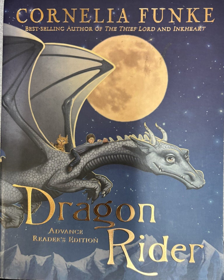 Dragon Rider Funke Book Dragon Rider | Cornelia Funke, TK, trans | Advance Reader