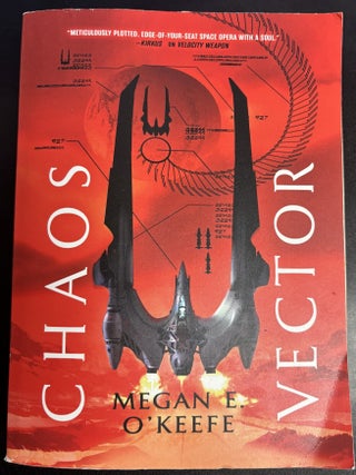 Item #10974 Chaos Vector. Megan E. O'Keefe