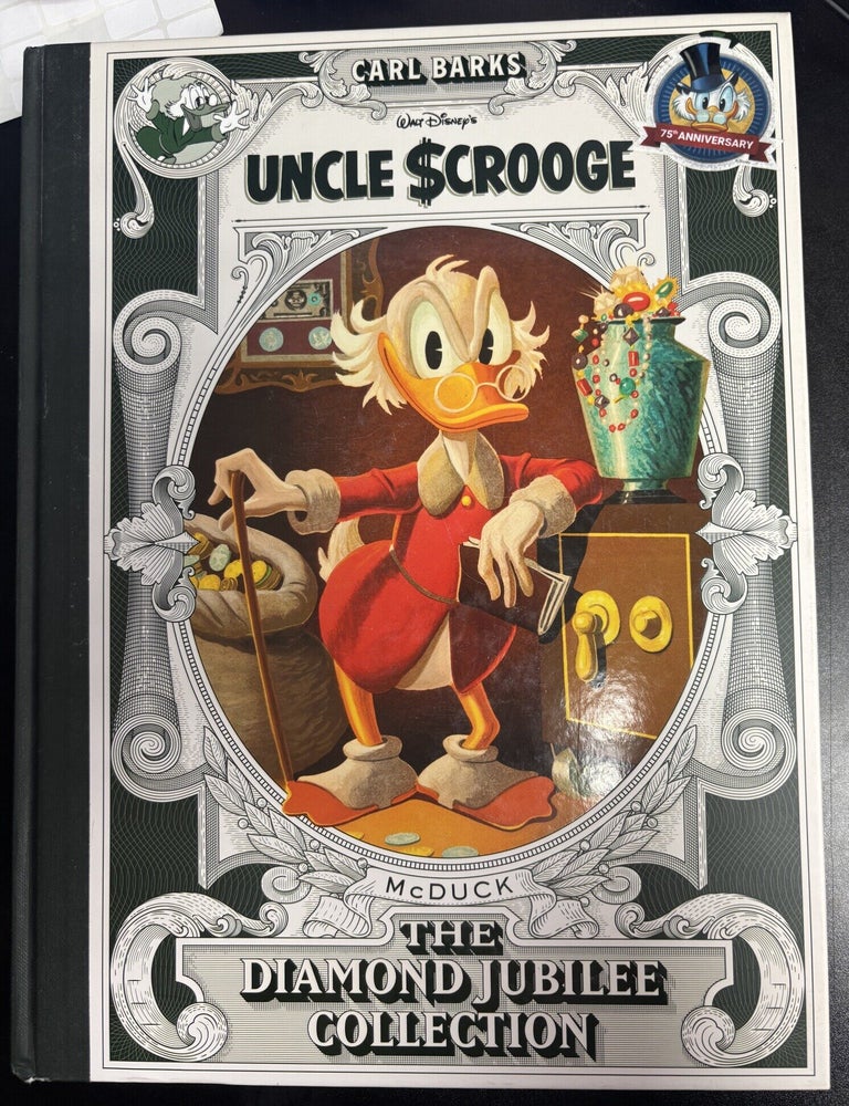Item #11449 Walt Disney's Uncle Scrooge: The Diamond Jubilee Collection. Carl Barks.