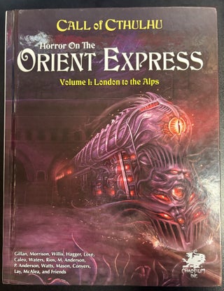 Item #11480 Horror On the Orient Express Volume I: London to the Alps. Phil Anderson