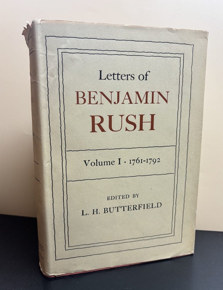 Item #11502 Letters of Benjamin Rush. L. H. Butterfield.