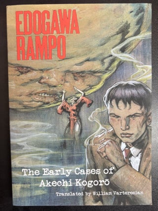Item #11567 The Early Cases of Akechi Kogoro. Edogawa Rampo, William Varteresian, Hirai Tarou