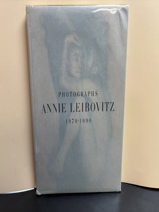Photographs: Annie Leibovitz 1970-1990. Annie Leibovitz.