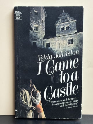 I Came to a Castle