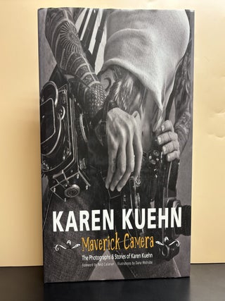 Karen Kuehn: Maverick Camera
