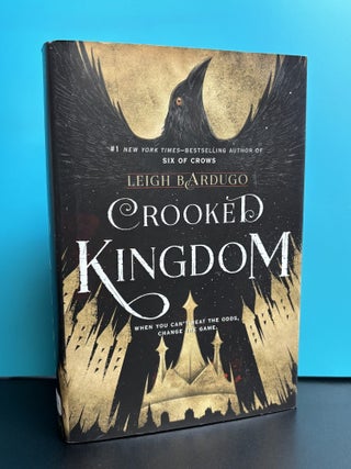 Item #11993 Crooked Kingdom. Leigh Bardugo