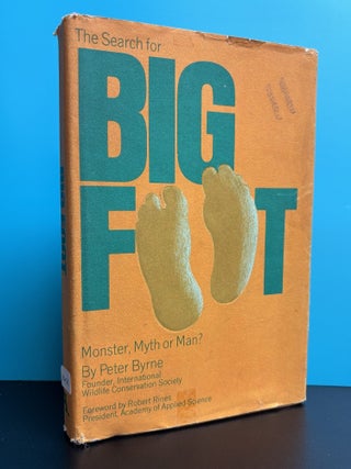 Item #12032 The Search For Big Foot. Peter Byrne, Robert Rines, Foreword