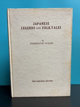 Japanese Legends And Folk-Tales