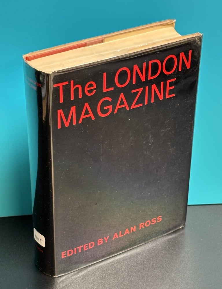 Item #12105 The London Magazine. Alan Ross.