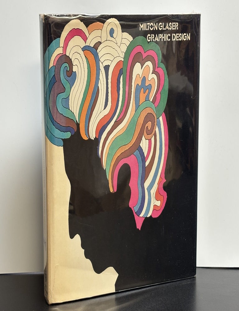 Item #12247 Graphic Design. Milton Glaser, Jean Michel Folon, Preface.