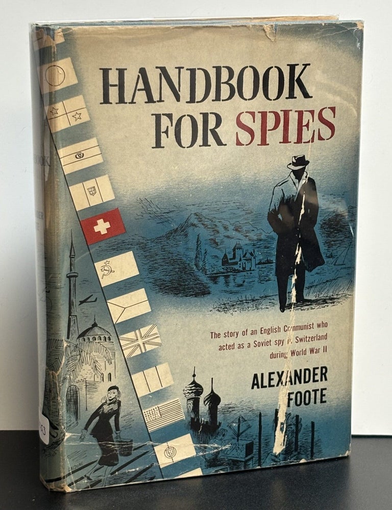 Item #12253 Handbook For Spies. Alexander Foote.