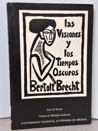 las Visiones y los Tiempos Oscuros