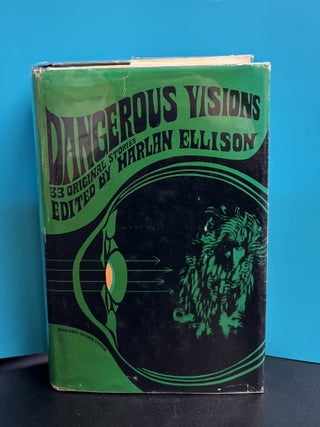 Dangerous Visions: 33 Original Stories