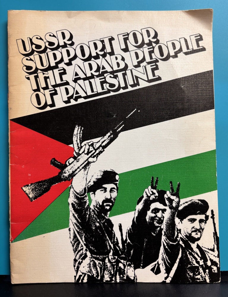 Item #12418 USSR Support for the Arab People of Palestine