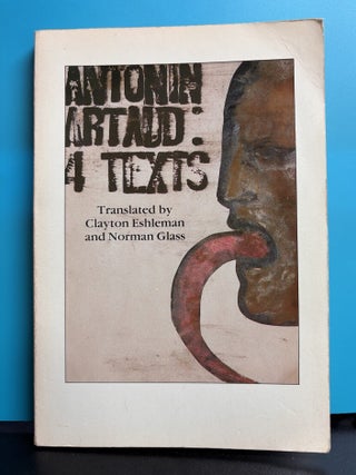 Antonin Artaud: 4 Texts