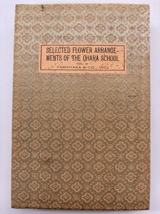 Selected Flower Arrangements of The Ohara School