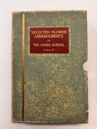 Selected Flower Arrangements of The Ohara School