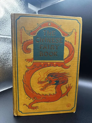 Item #6018 The Chinese Fairy Book. R. Wilhelm