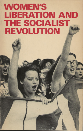 Item #6147 Women's Liberation and the Socialist Revolution. N. Kieg