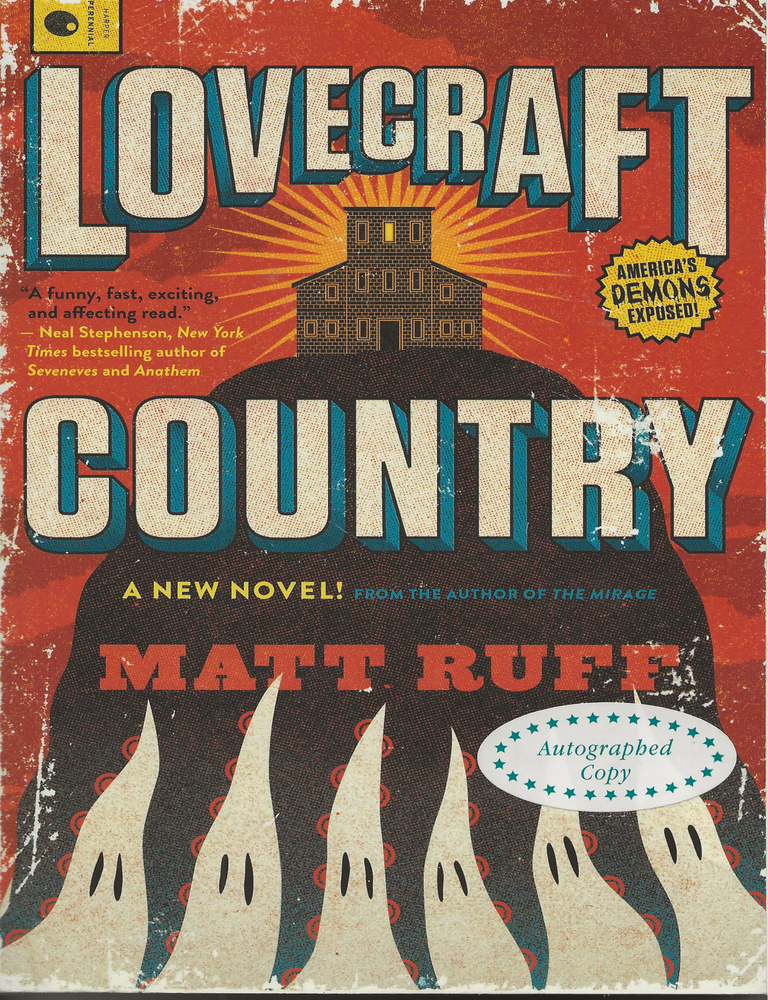 Item #6235 Lovecraft Country. Matt Ruff.
