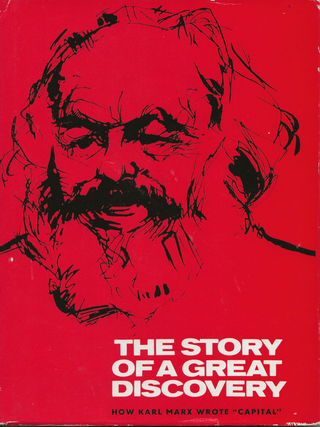 Item #6284 The Story of a Great Discovery: How Karl Marx Wrote "Capital" Vitali Solomonovich...