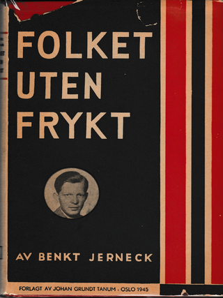 Item #6296 Folket Uten Frykt. Benkt Jerneck