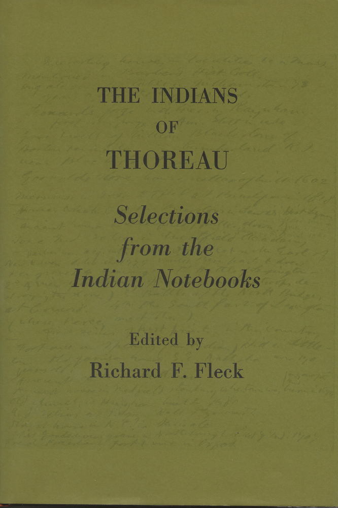 Indian Note Books The Indians of Thoreau: Selections from the Indian Notebooks | Henry ...