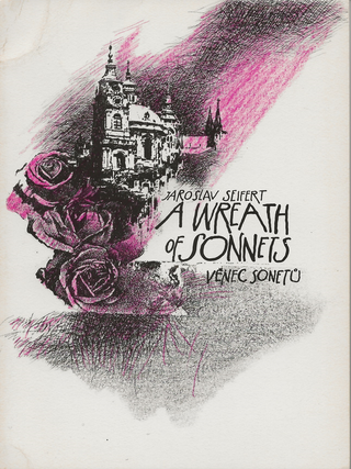 Item #6608 A Wreath of Sonnets. Jaroslav Seifert