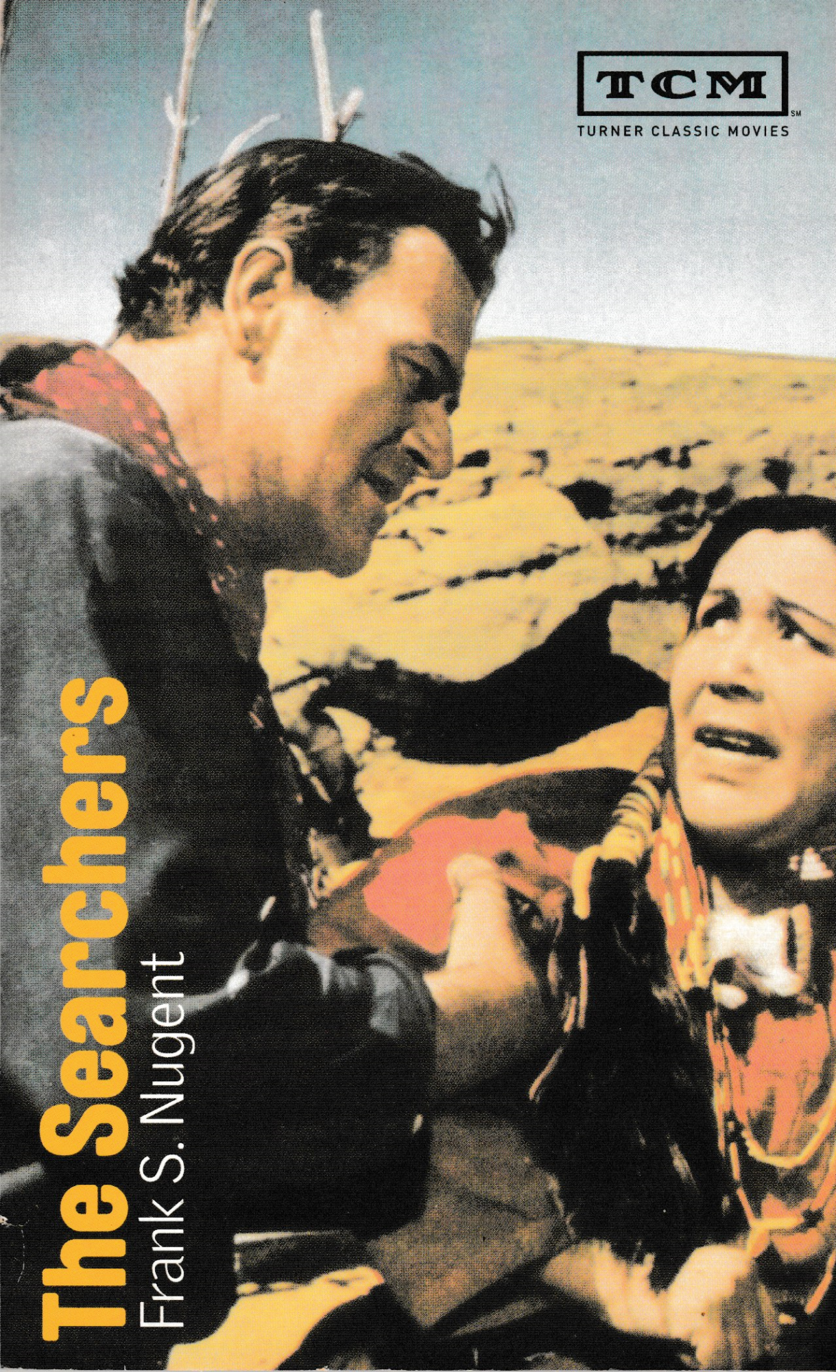 The Searchers - A Screenplay | Frank S. Nugent