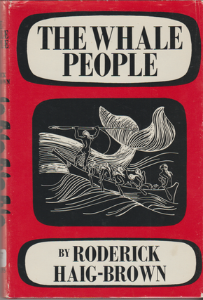 Item #6837 The Whale People. Roderick Haig-Brown