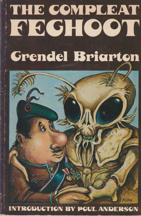 Item #6882 The Compleat Feghoot. Grendel Briarton, Poul Anderson, introduction
