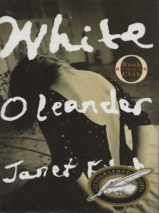 Item #6908 White Oleander. Janet Fitch