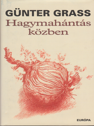 Item #6964 Hagyamahantas kozben. Gunter Grass