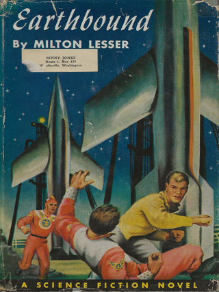 Item #6973 Earthbound. Milton Lesser
