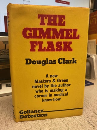 Item #6995 The Gimmel Flask. Douglas Clark