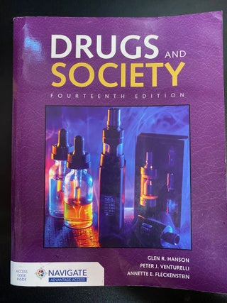 Item #7132 Drugs and Society. Glen R. Hanson, Peter J. Venturelli, Annette E. Fleckenstein