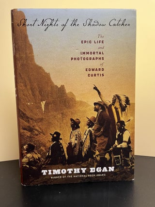 Item #7279 Short Nights of the Shadow Catcher: The Epic Life and Immortal Photographs of Edward...