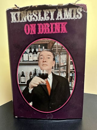 Item #7305 On Drink. Kingsley Amis