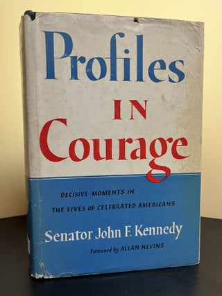 Item #7308 Profiles In Courage. John F. Kennedy