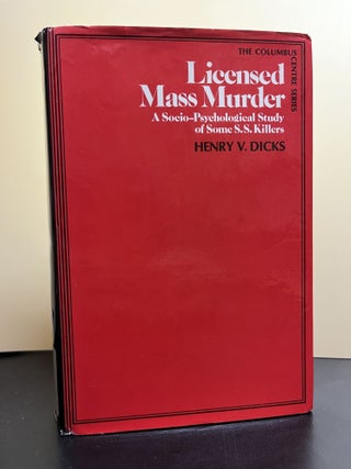 Item #7315 Licensed Mass Murder. Henry V. Dicks
